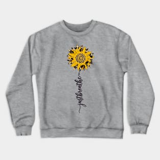 Sunflower - Just Breathe quote Crewneck Sweatshirt